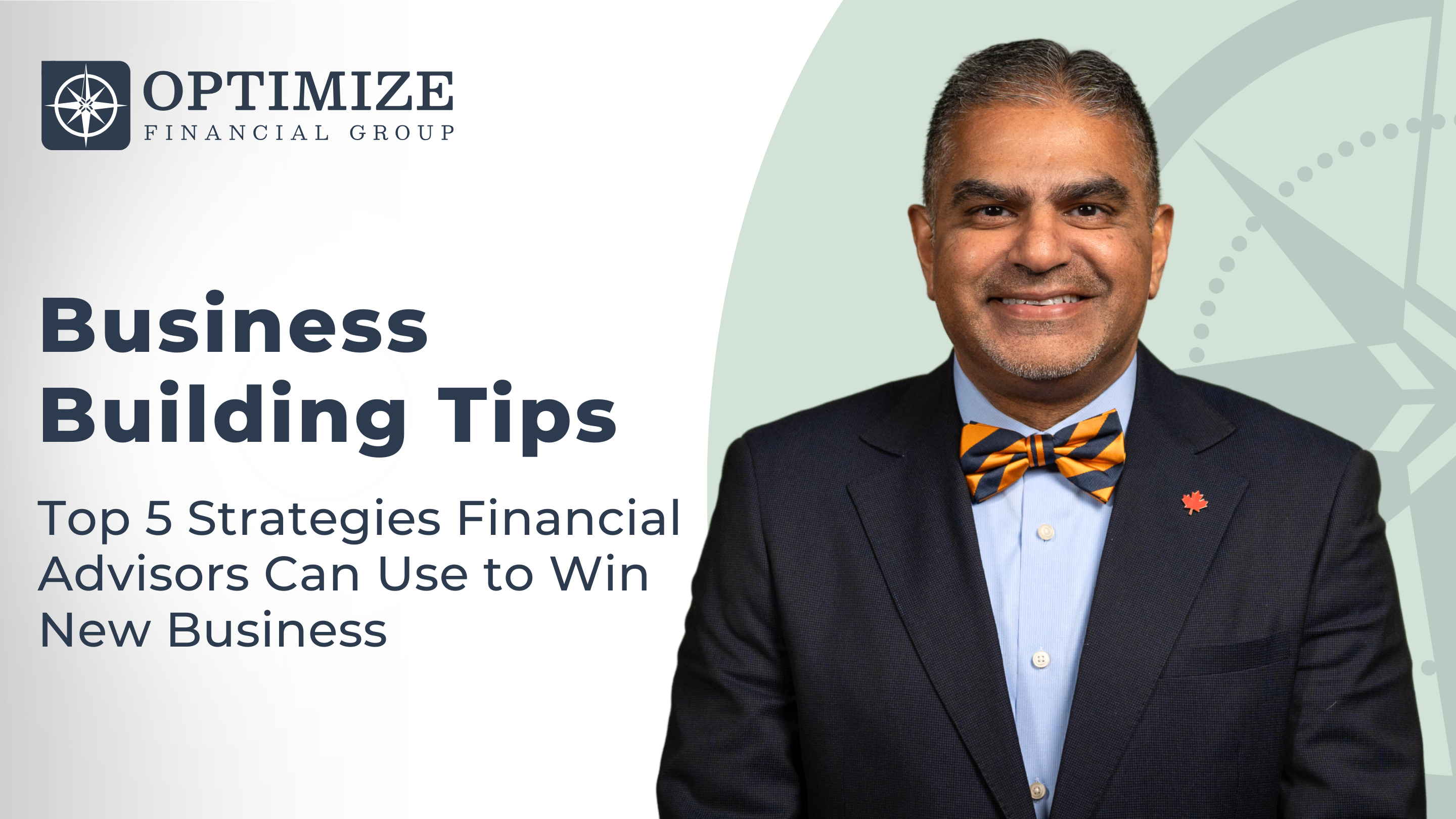 Top 5 Strategies Financial Advisors Can Use to Win New Business
