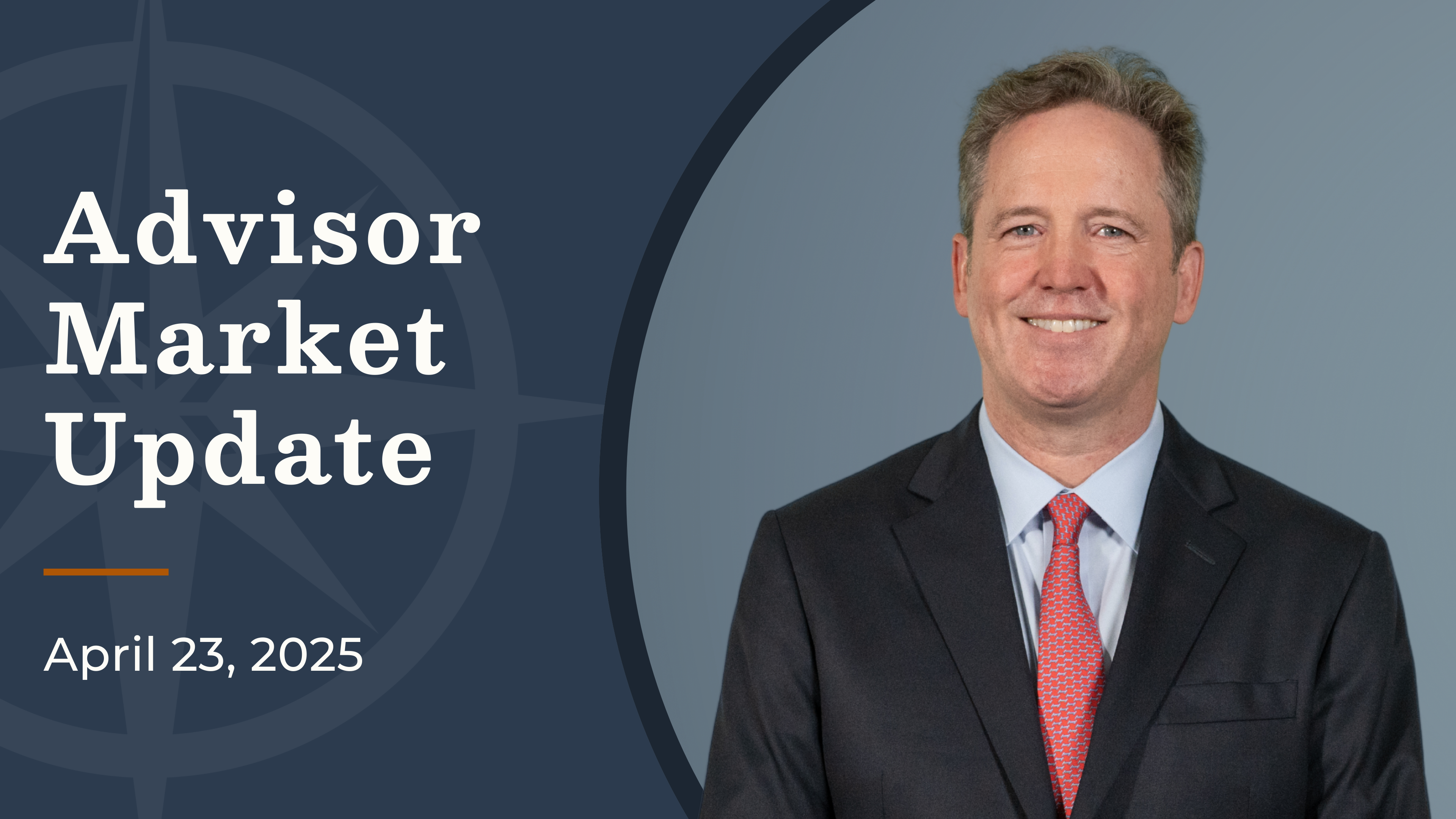 Company Leadership, Macro Shifts & Where Opportunity Is Taking Shape | Advisor Market Update