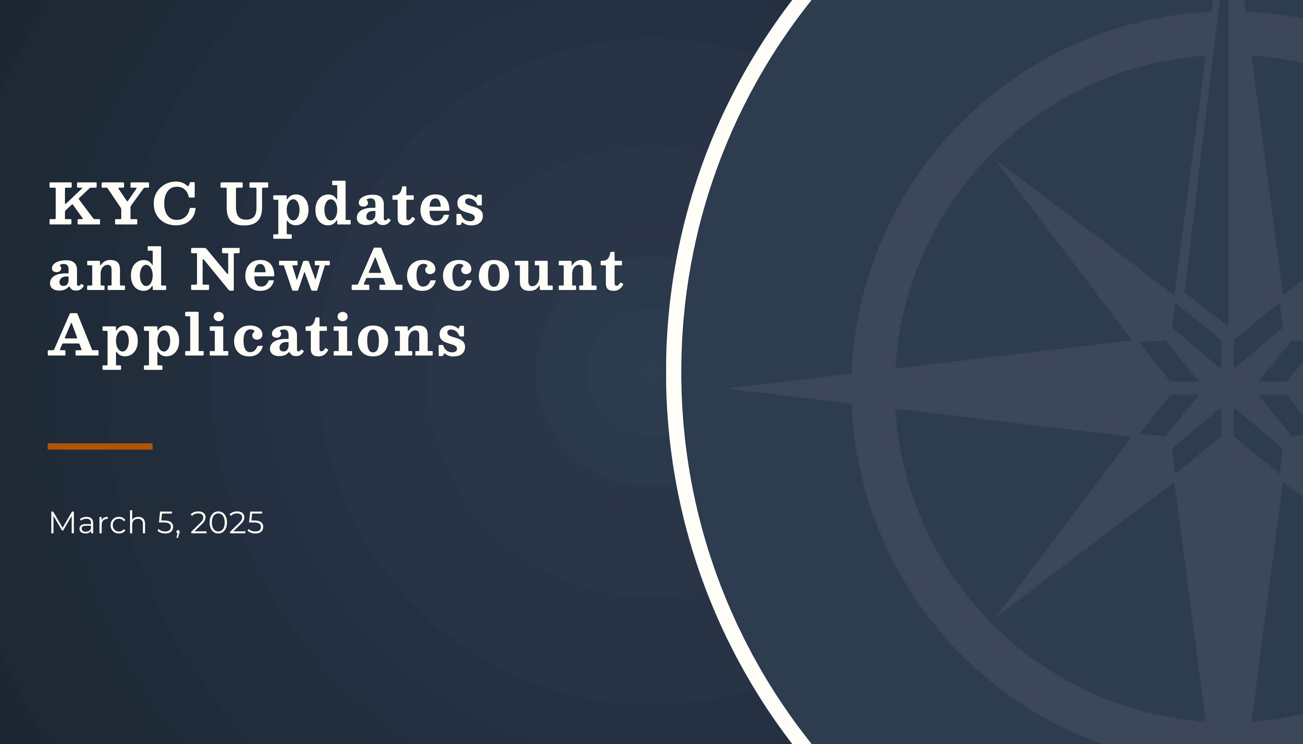 Training Session: KYC Updates and New Account Applications