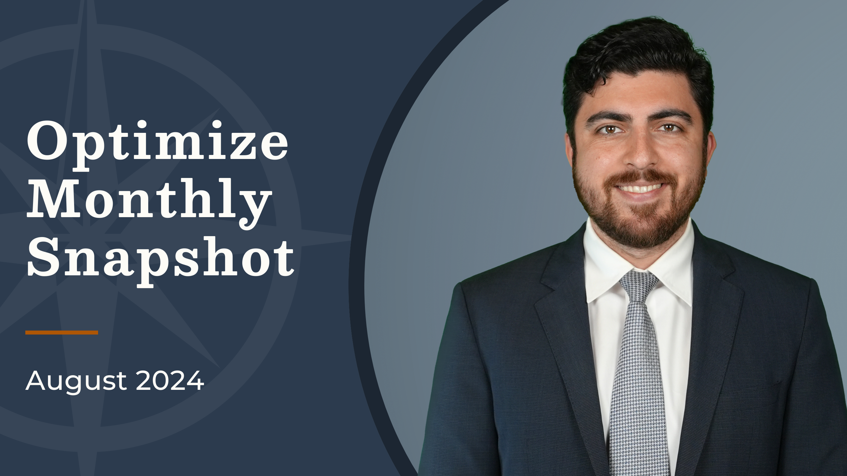 Optimize Monthly Snapshot | August 15, 2024