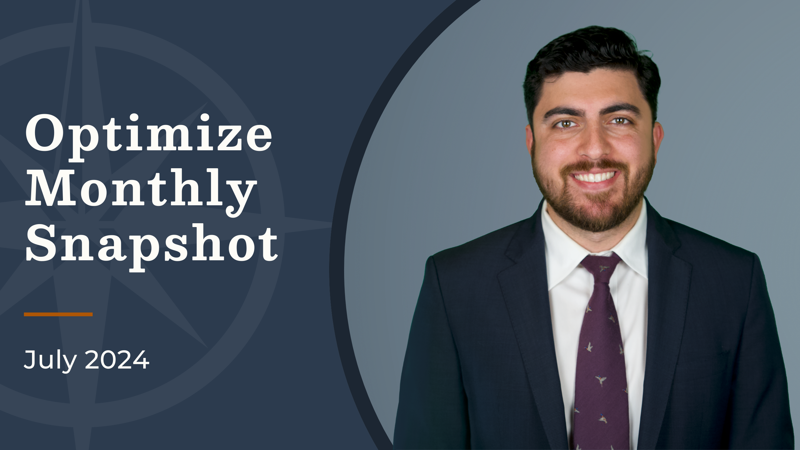 Optimize Monthly Snapshot | July 17, 2024