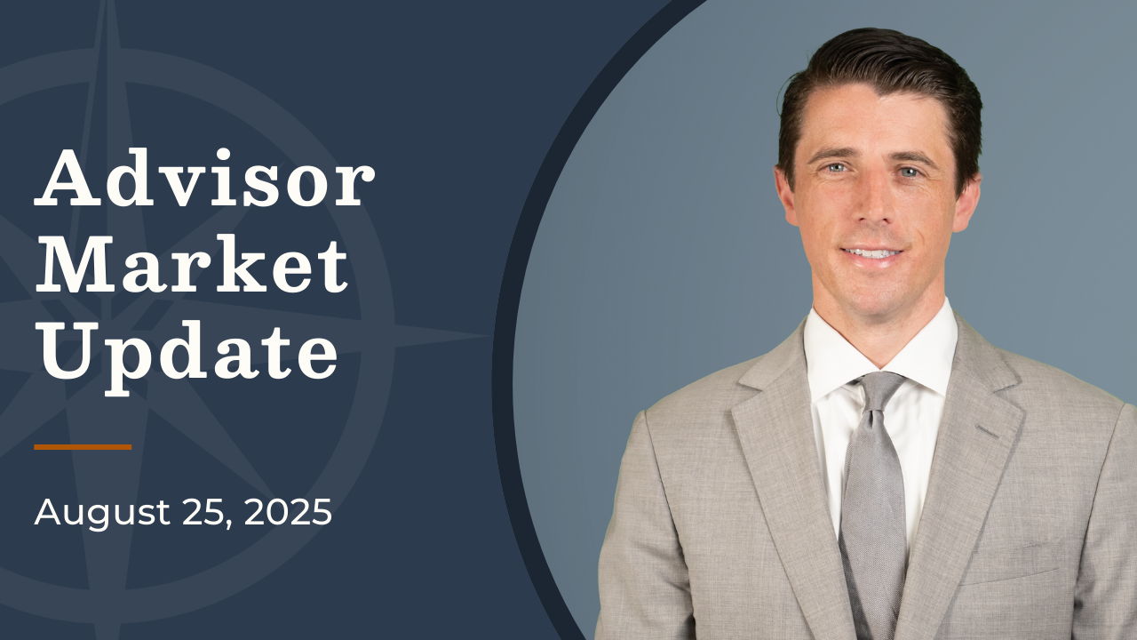 NVIDIA Accelerates and Credit Markets Open Windows | Advisor Market Update August 25, 2025