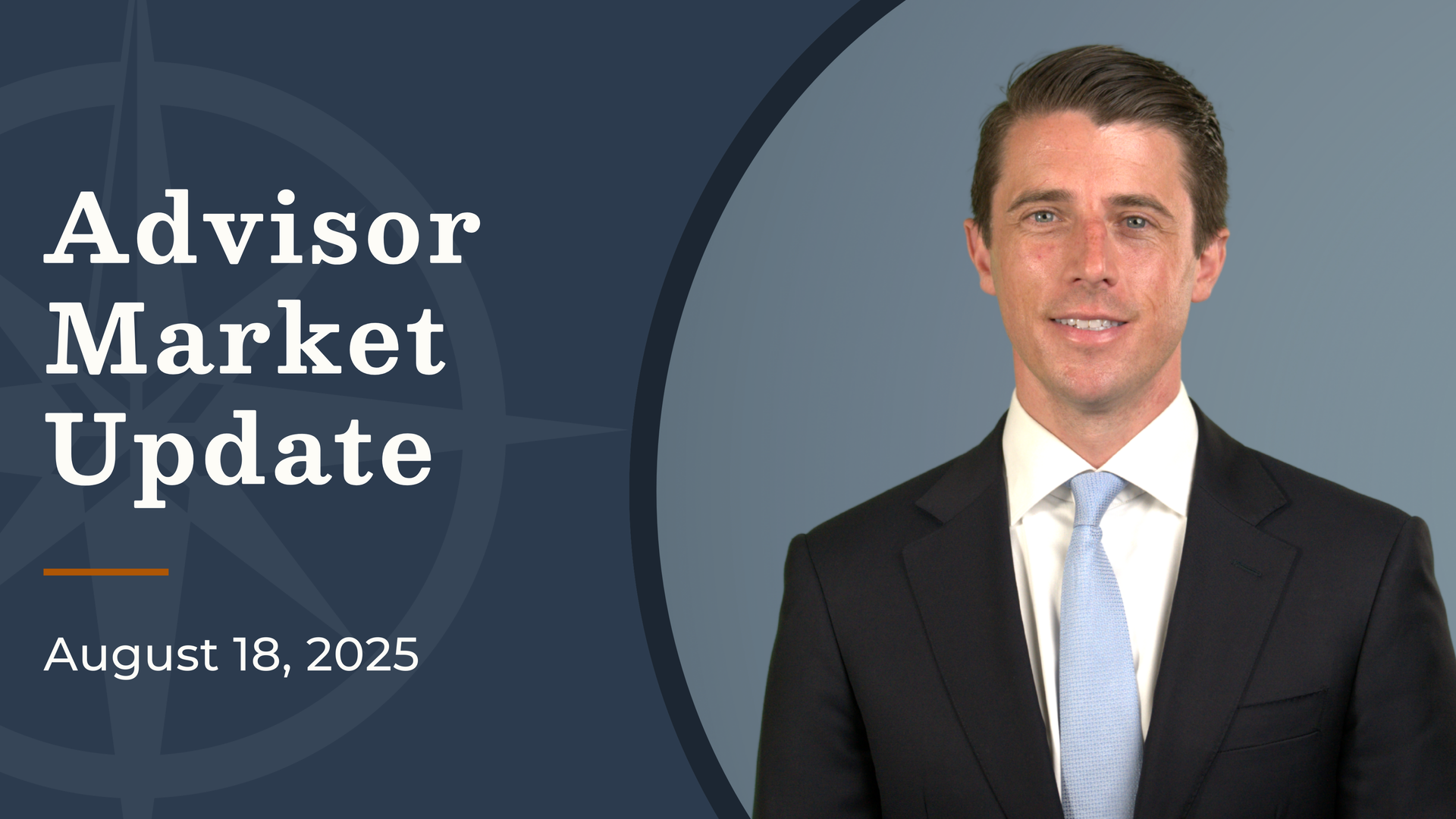FDA Approvals, Fed Signals, and the Future of Clean Energy | Advisor Market Update August 18, 2025